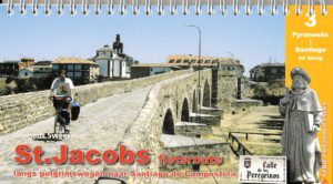 St. Jacobsfietsroute – Deel 3: Pyreneeën – Santiago – Finisterre en historische terugroute
